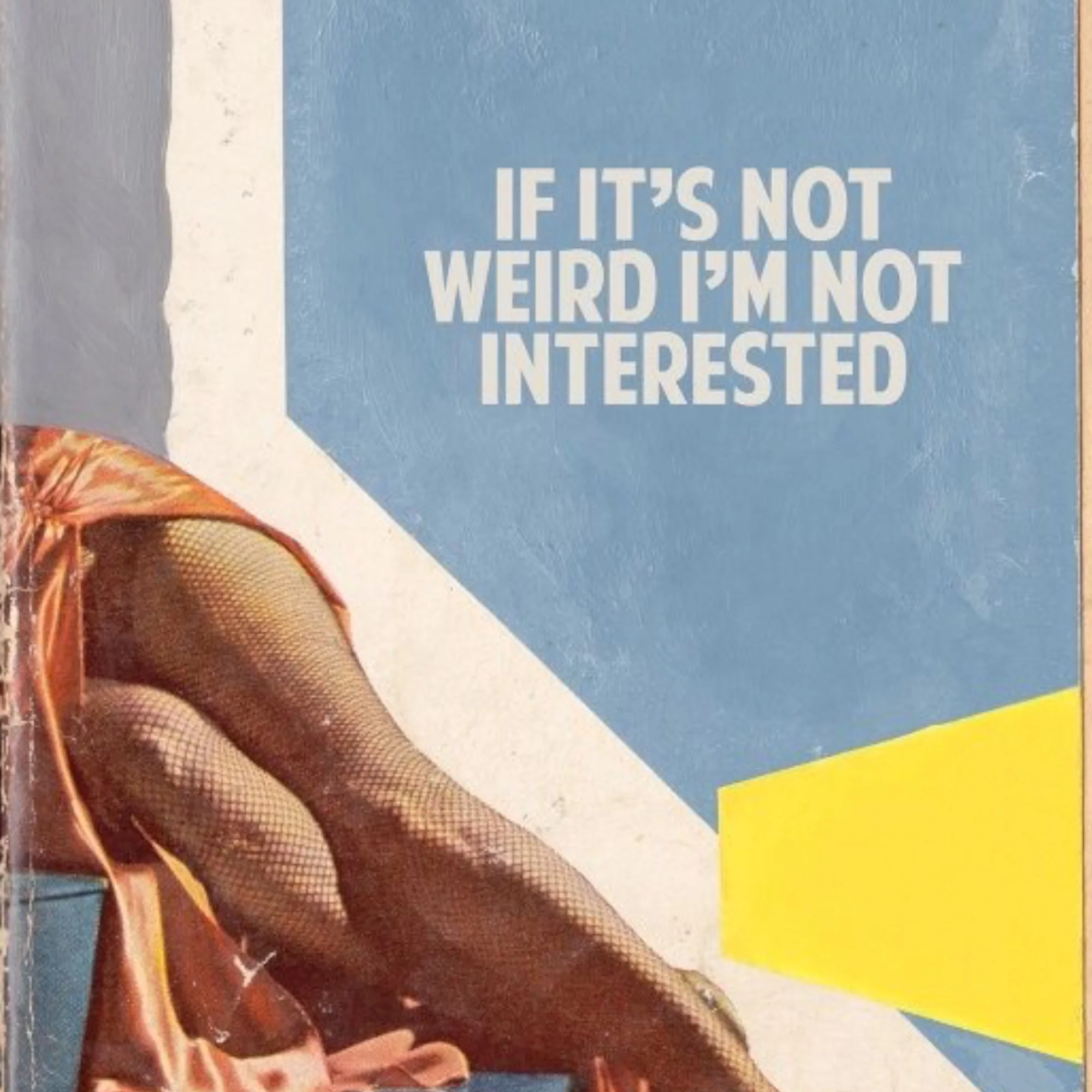 The Connor Brothers - If It's Not Weird I'm Not Interested (2017) AP Blue - Image 3